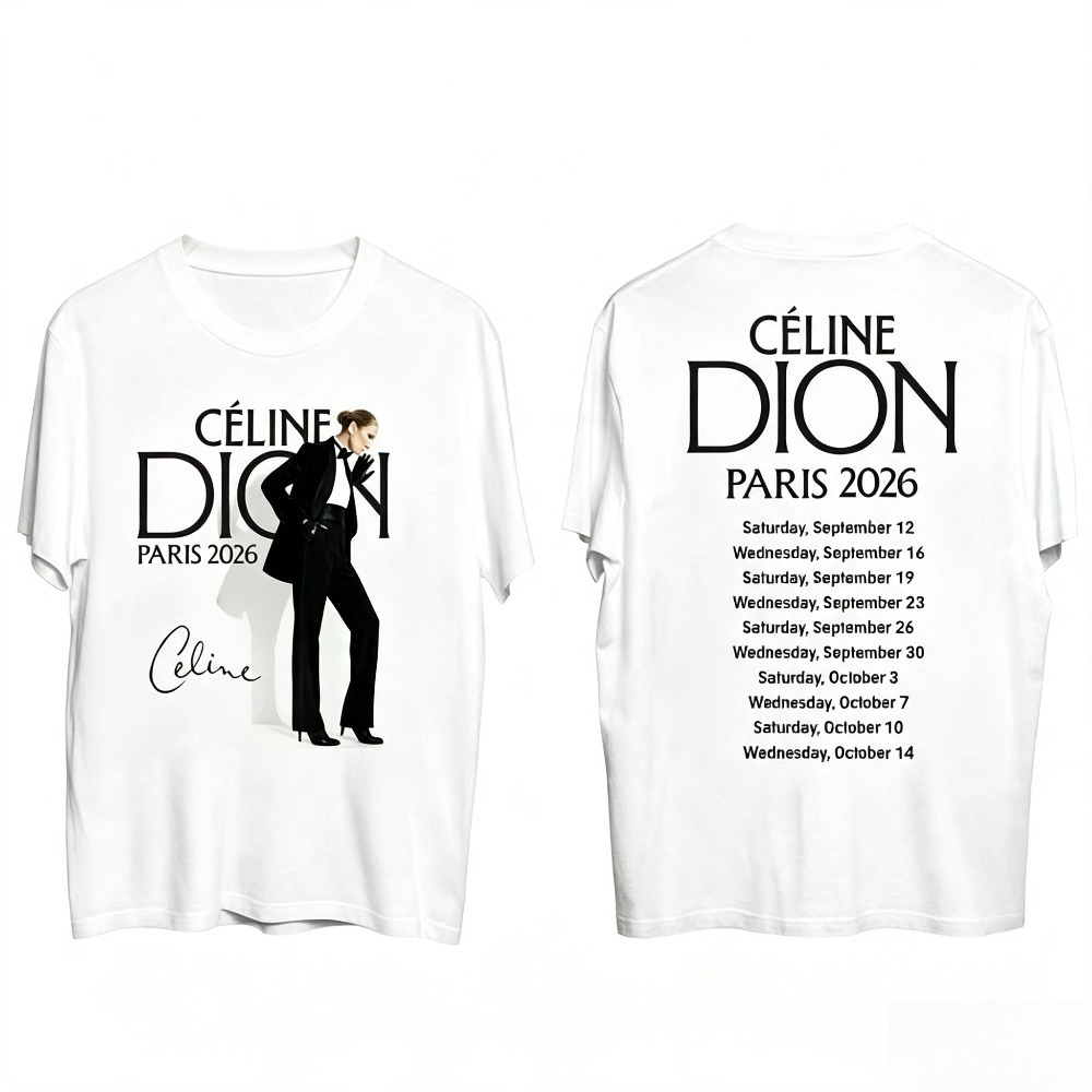 Paris Fashion Men - Celine Dion Paris 2026 Tour T-Shirt